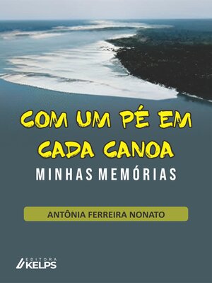 cover image of COM UM PÉ EM CADA CANOA
